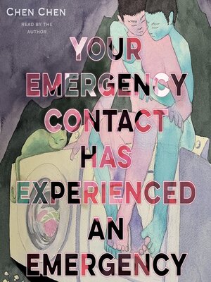 cover image of Your Emergency Contact Has Experienced an Emergency
